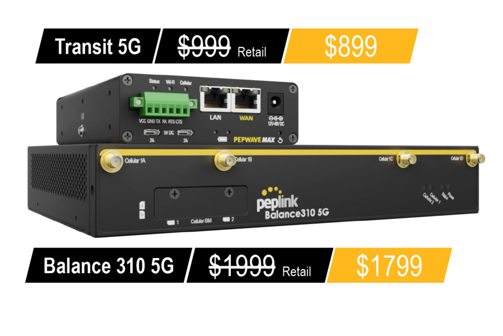 Peplink Transit 5G routers & Balance 310 5G routers for 5G internet connections