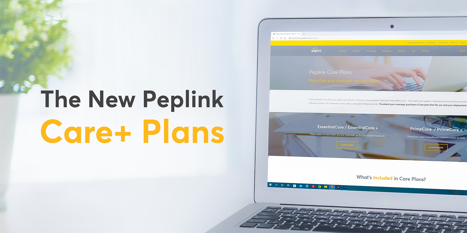 Peplink Care Plans - More than your standard warranty plan