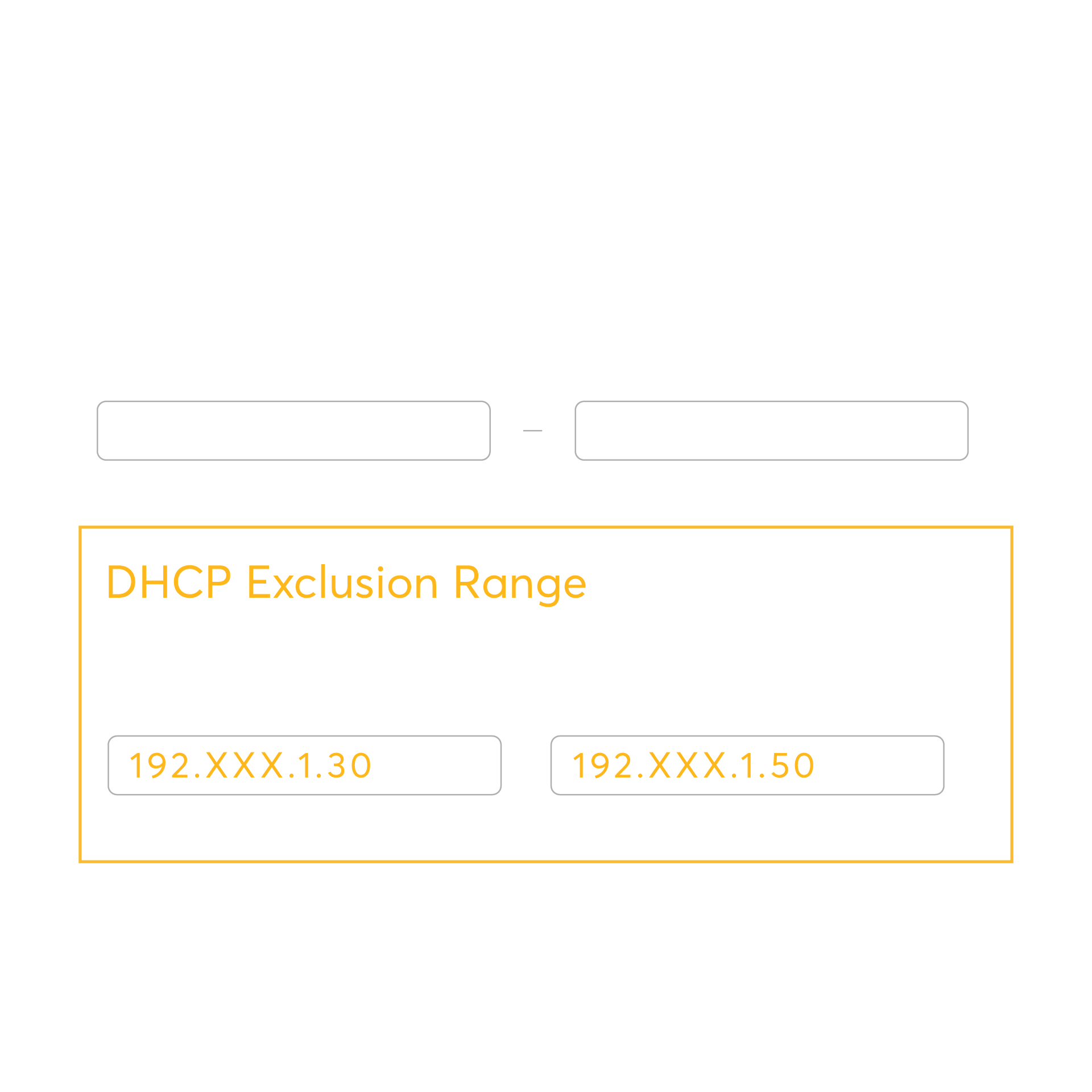 DHCP Exclusion Range